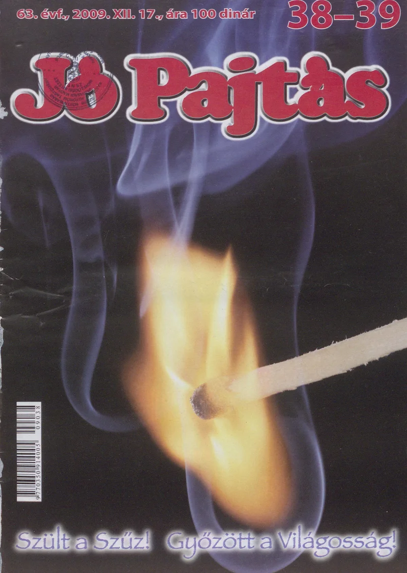 Jó Pajtás, 63. évf. 2009. december 17. 38–39. sz.
