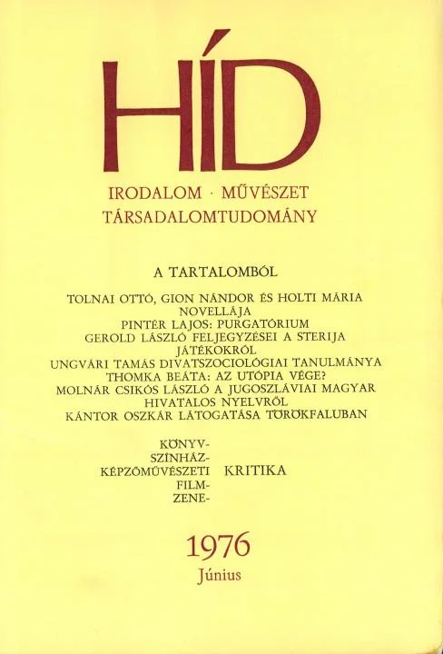 Híd, 40. évf. 1976. június. 6. sz. 685–820. oldal