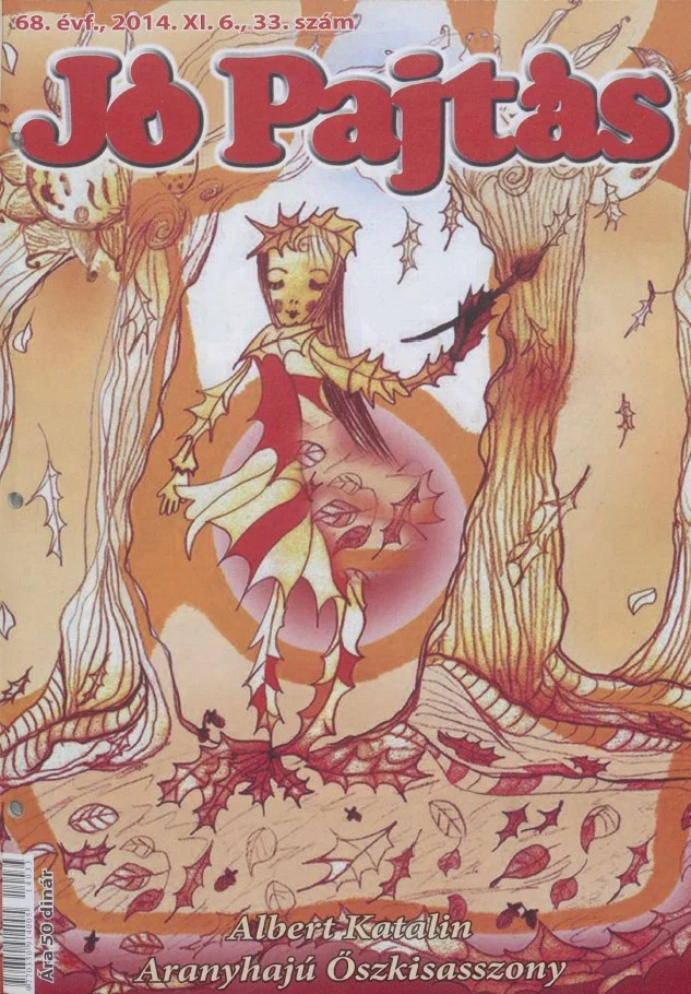 Jó Pajtás, 68. évf. 2014. november 6. 33. sz.