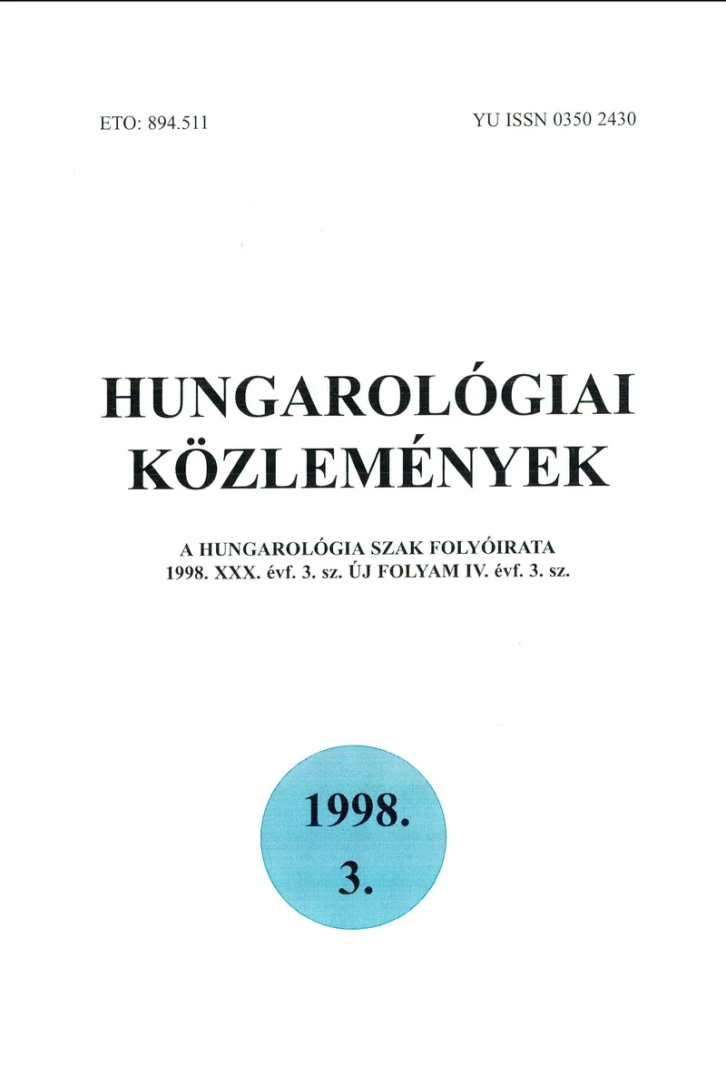 Hungarológiai Közlemények, 30. évf. 1998. január 1. 3. sz. 1–94. oldal