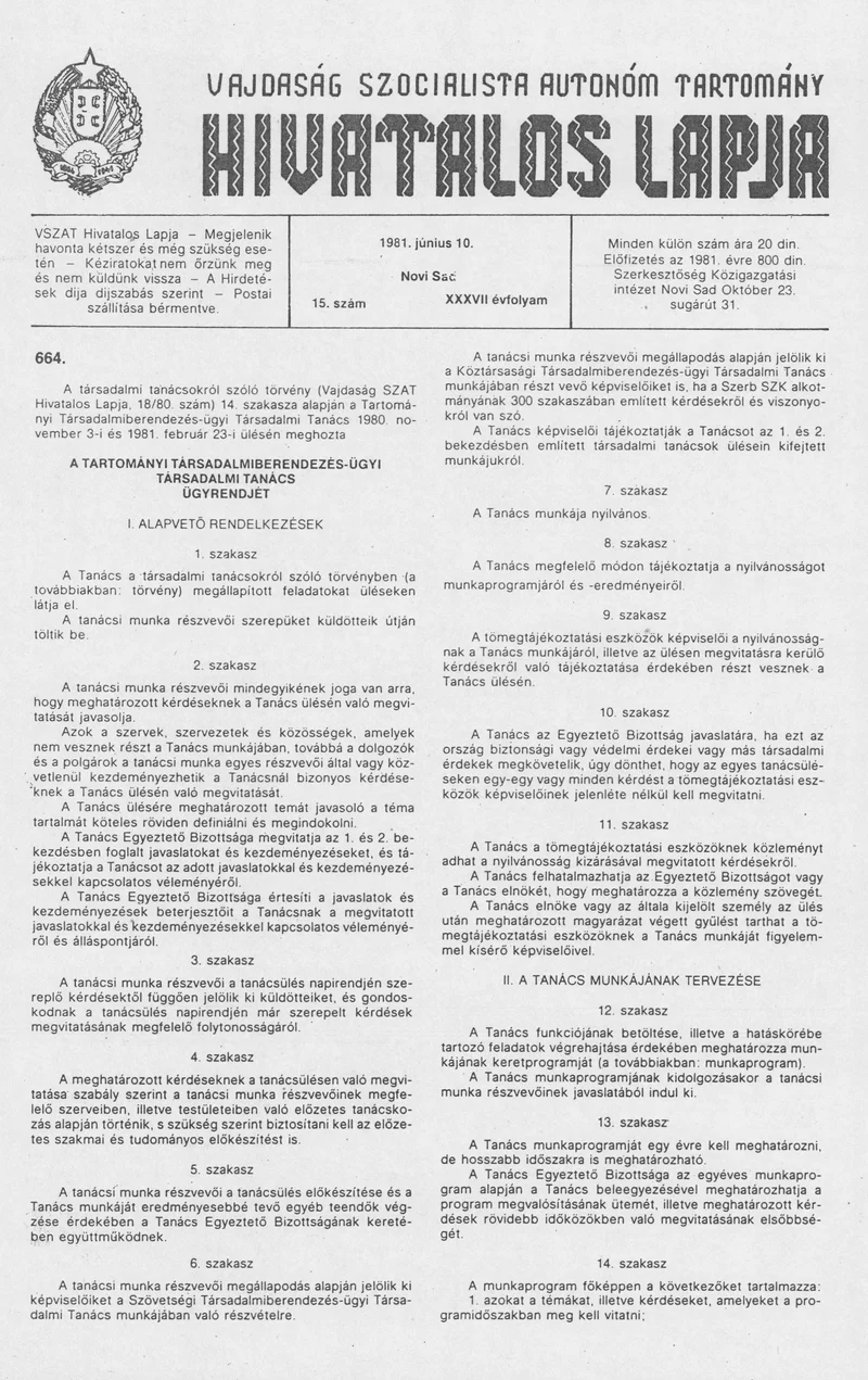 Vajdaság Szocialista Autonóm Tartomány Hivatalos Lapja, 37. évf. 1981. június 10. 15. sz.
