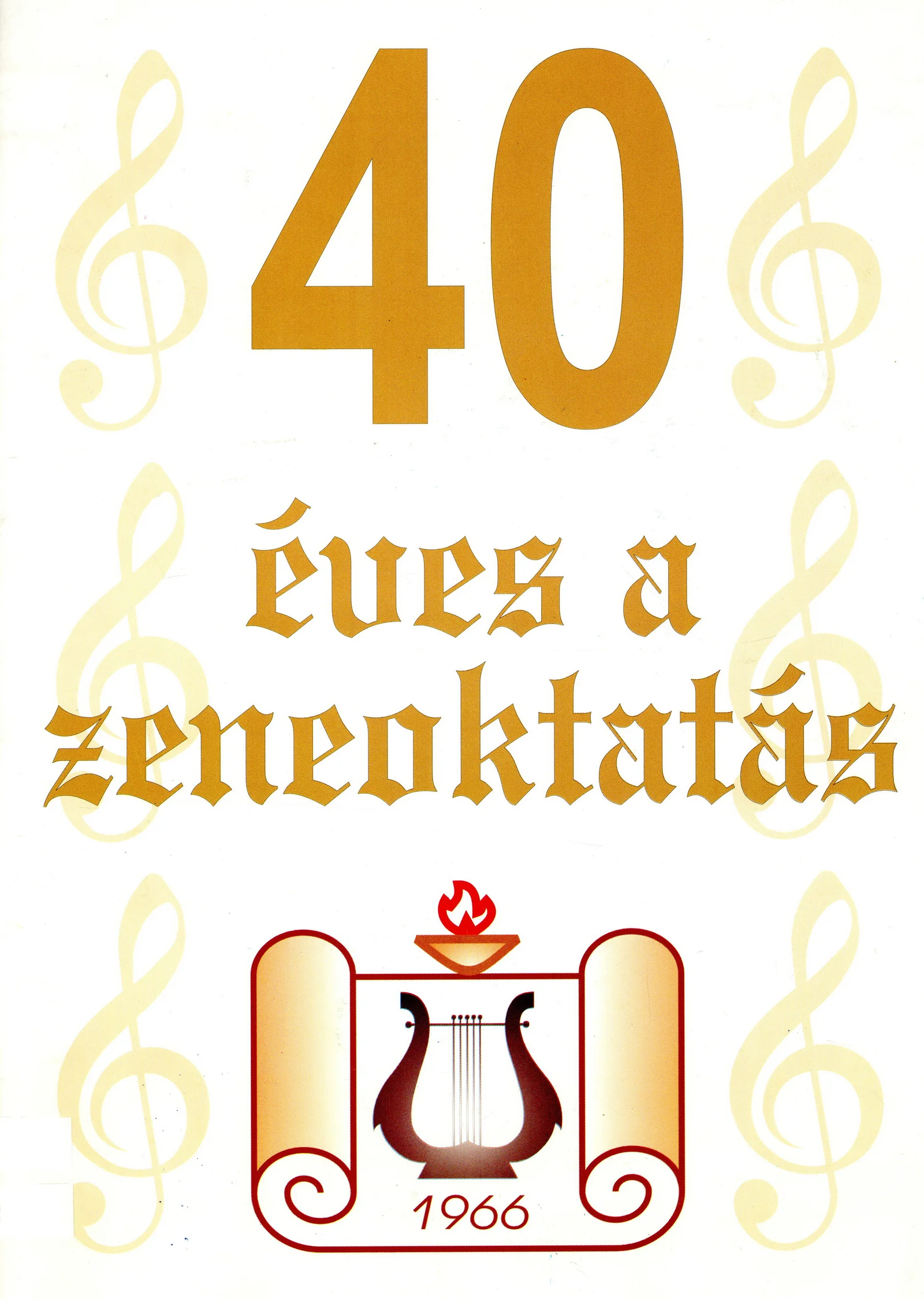 Negyven éves a zeneoktatás / Četrdeset godina Muzičke škole 