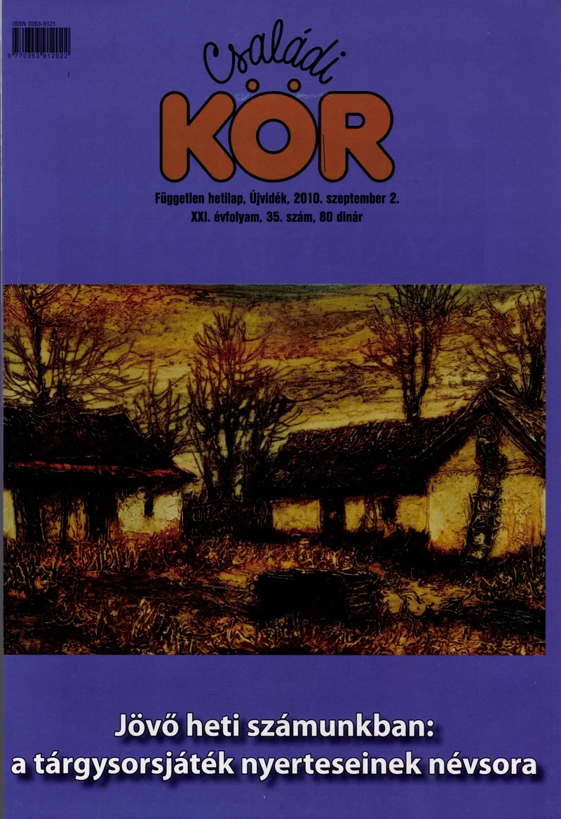 Családi Kör, 21. évf. 2010. szeptember 2. 35. sz.