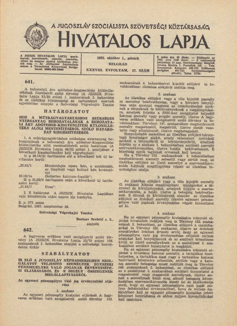 A Jugoszláv Szocialista Szövetségi Köztársaság Hivatalos Lapja, 38. évf. 1982. október 1. 57. sz. 1393–1408. oldal
