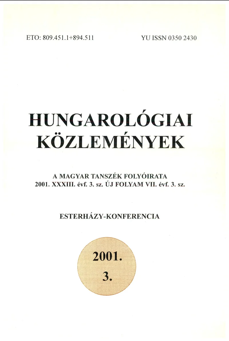 Hungarológiai Közlemények, 33. évf. 2001. január 1. 3. sz. 1–157. oldal