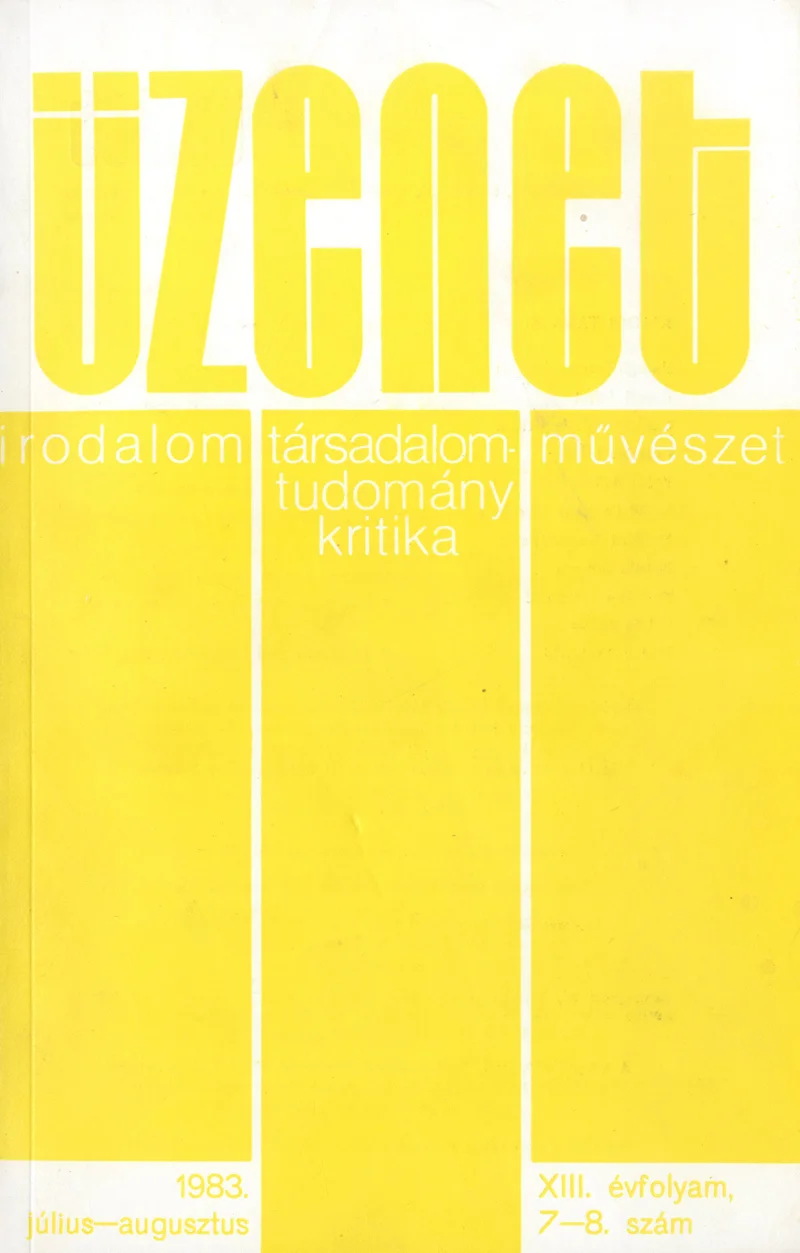 Üzenet, 13. évf. 1983. július – augusztus. 7–8. sz. 327–420. oldal