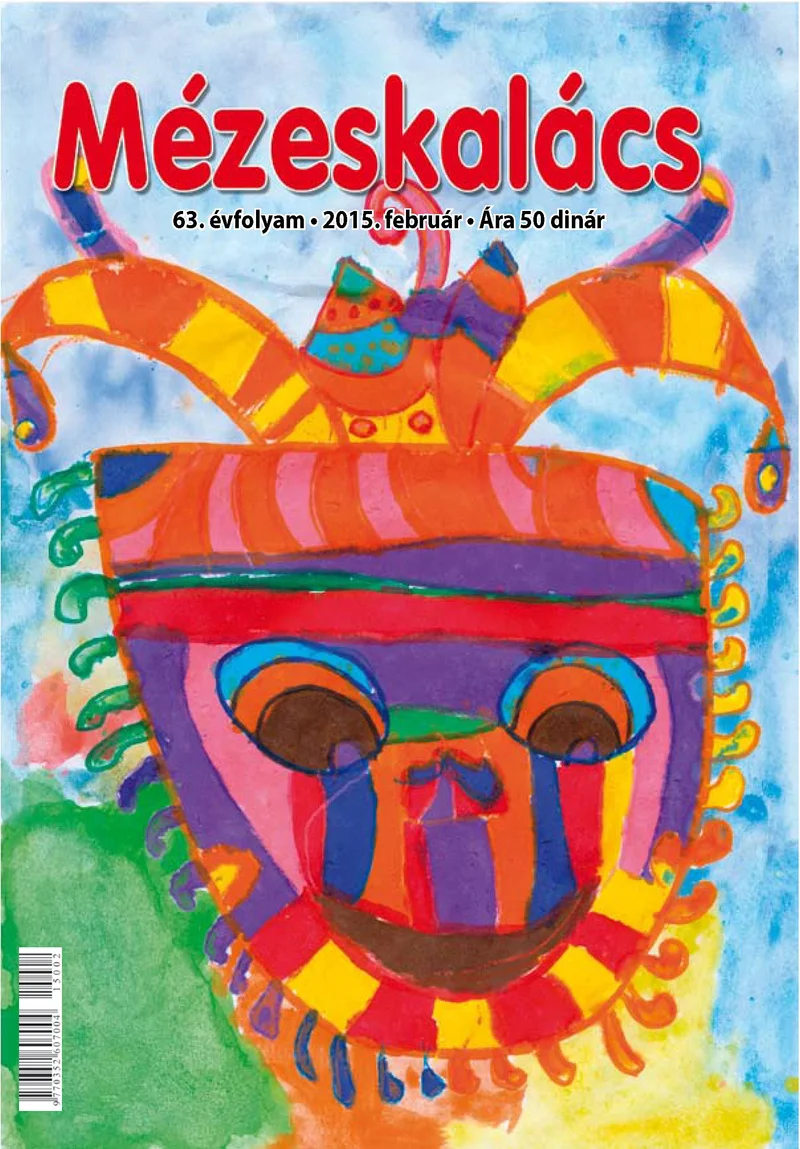 Mézeskalács, 63. évf. 2015. február. 2. sz.