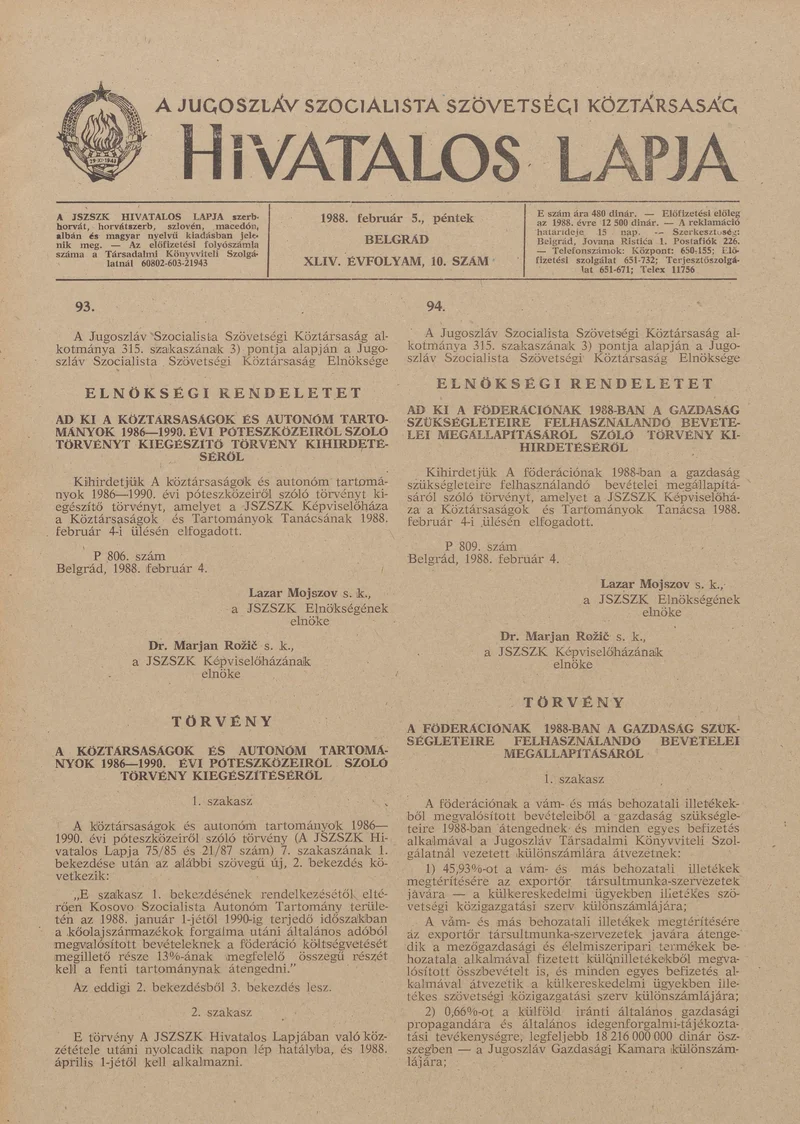 A Jugoszláv Szocialista Szövetségi Köztársaság Hivatalos Lapja, 44. évf. 1988. február 5. 10. sz. 261–292. oldal