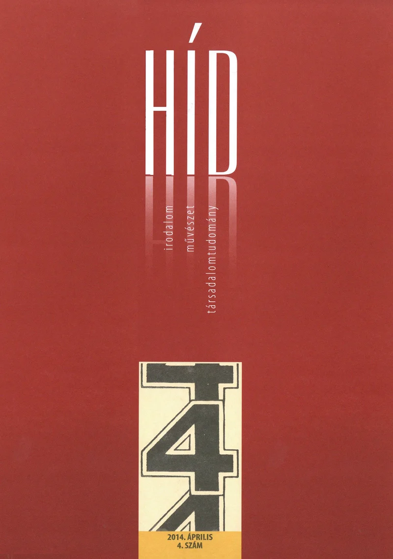 Híd, 78. évf. 2014. április. 4. sz. 1–129. oldal
