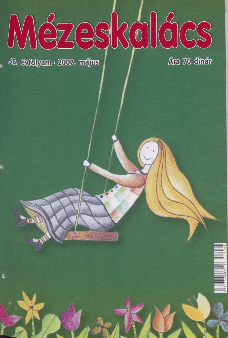 Mézeskalács, 55. évf. 2007. május. 1. sz.