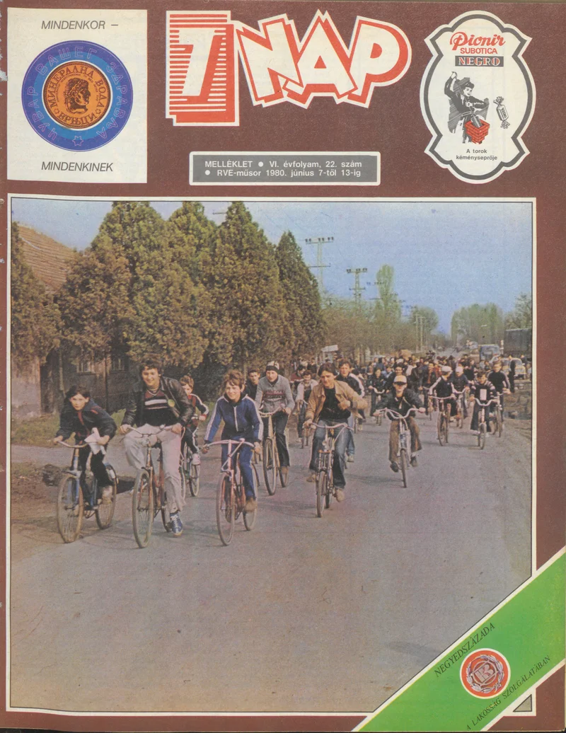 7 Nap melléklet, 6. évf. 1980. június 7. – 13. 22. sz.