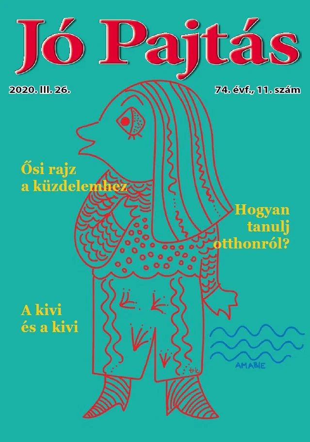 Jó Pajtás, 74. évf. 2020. március 26. 11. sz.