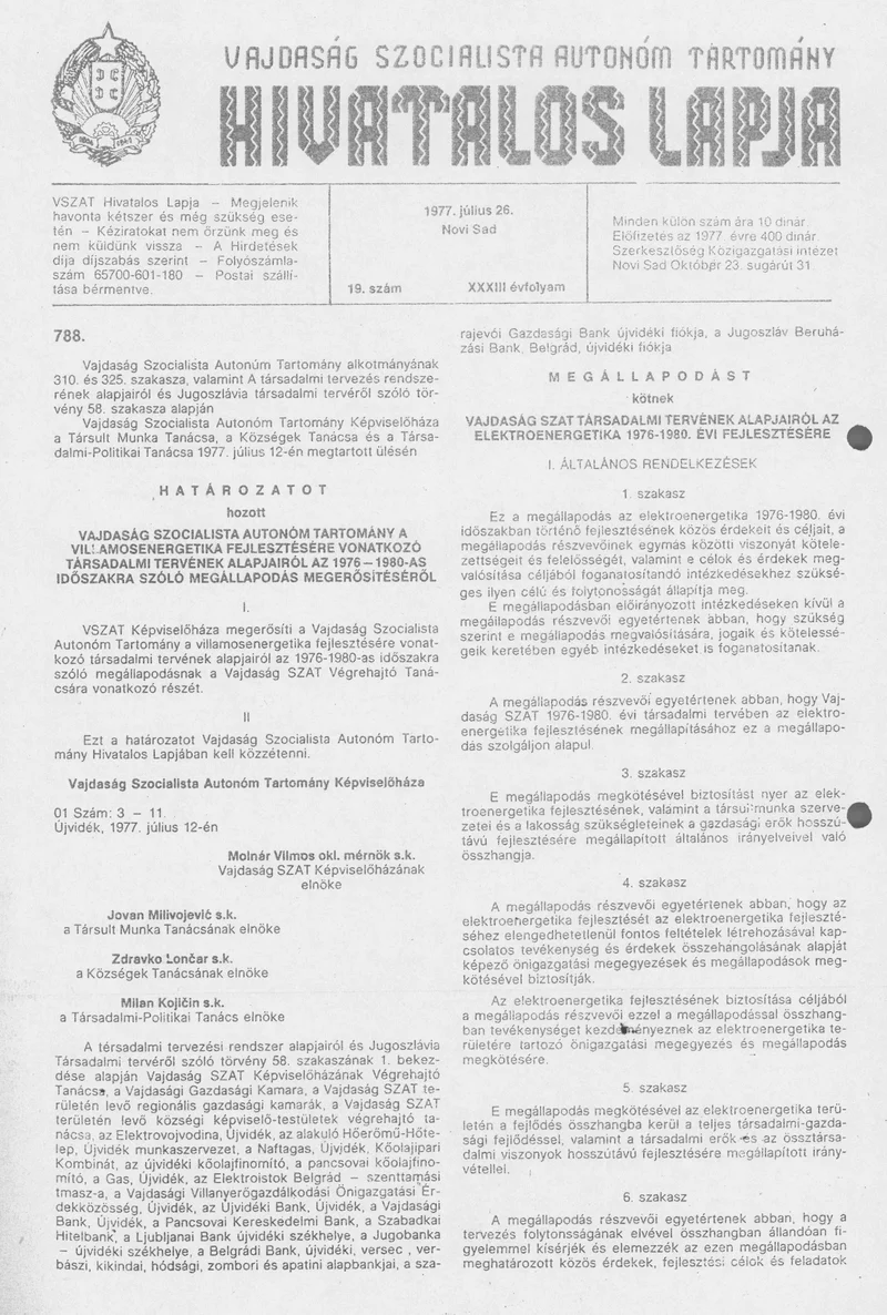 Vajdaság Szocialista Autonóm Tartomány Hivatalos Lapja, 33. évf. 1977. július 26. 19. sz. 957–976. oldal