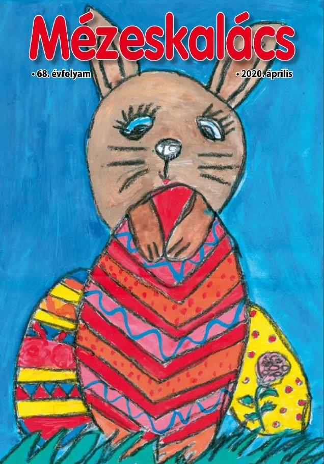Mézeskalács, 68. évf. 2020. április. 4. sz.