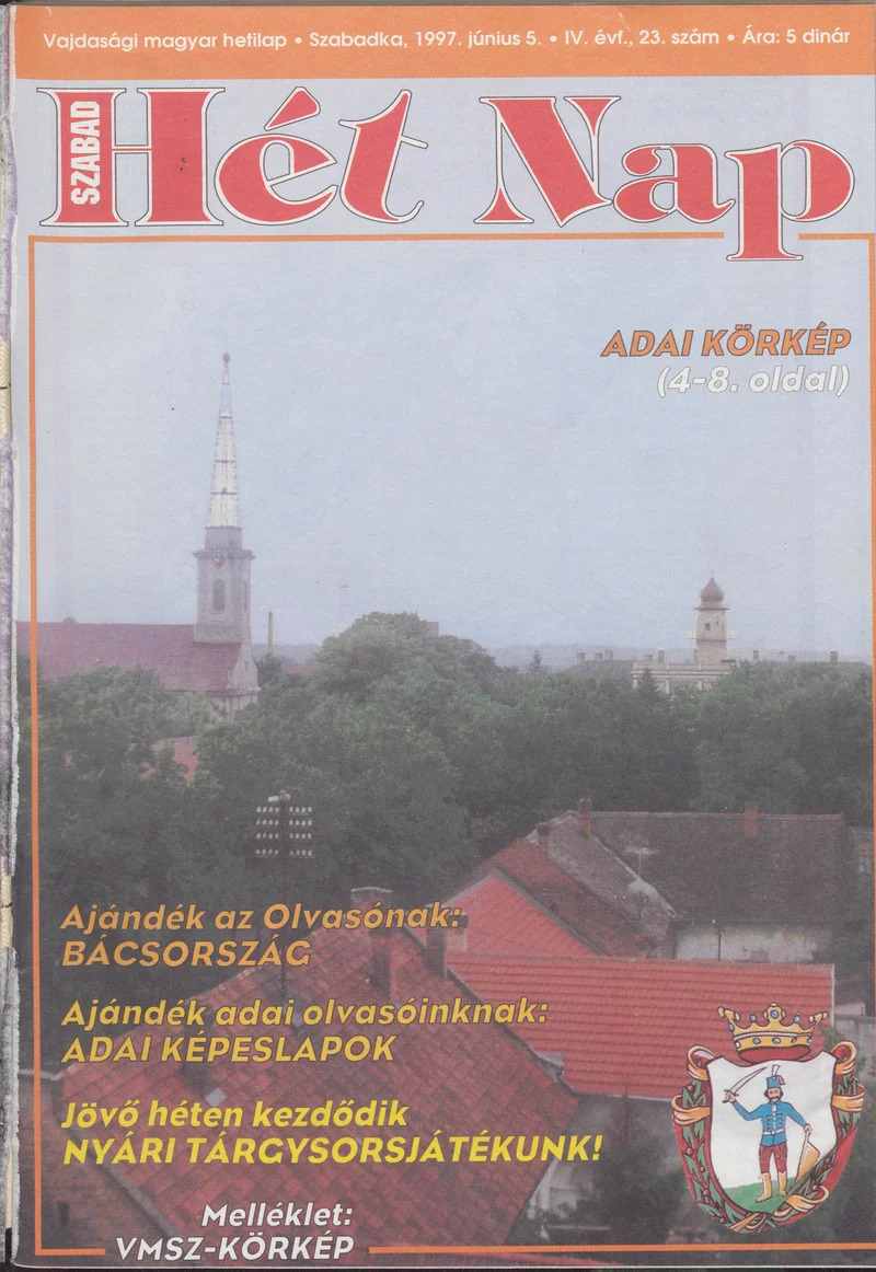 Szabad Hét Nap, 4. évf. 1997. június 5. 23. sz.