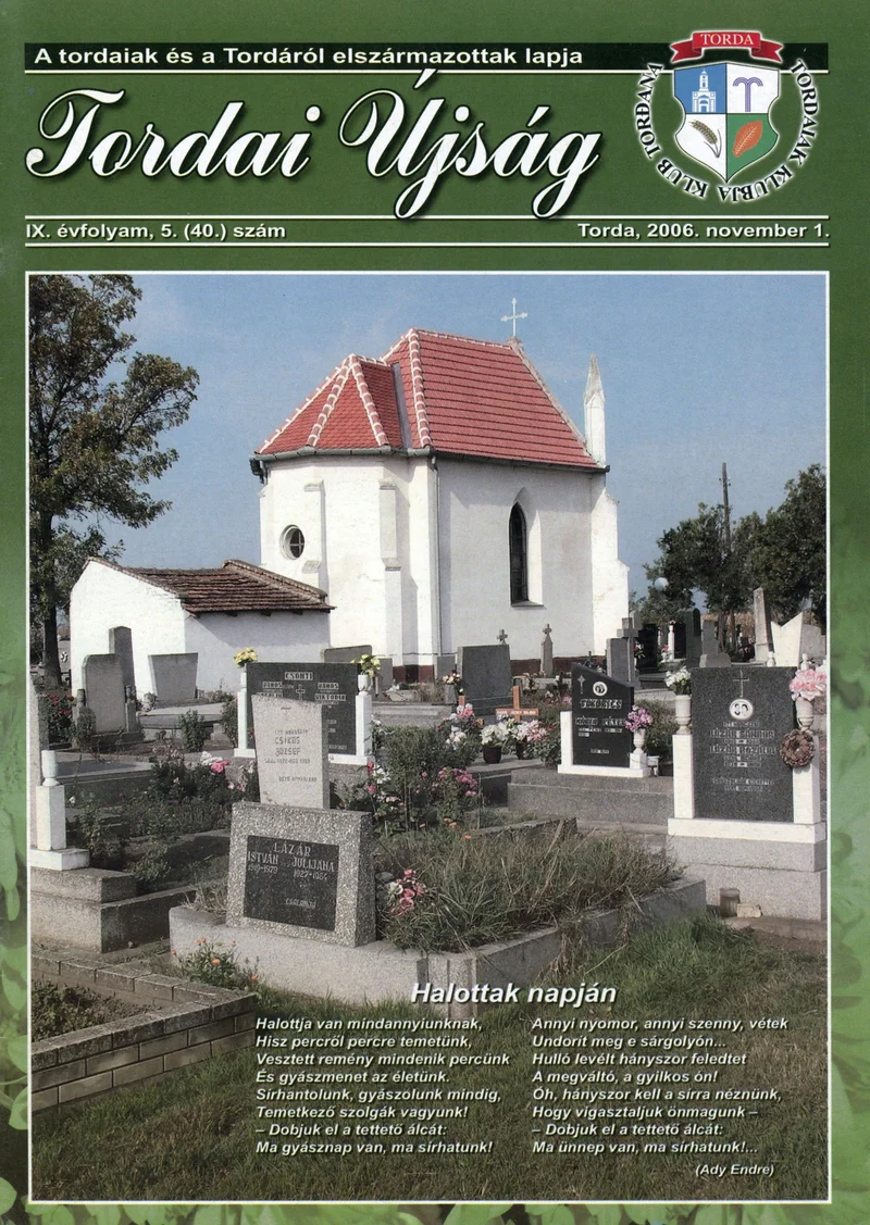 Tordai Újság, 9. évf. 2006. november 1. 5. sz. 1–24. oldal