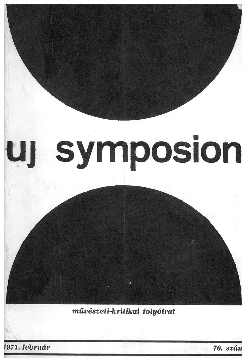 Új Symposion, 7. évf. 1971. február. 70. sz. 65–116. oldal