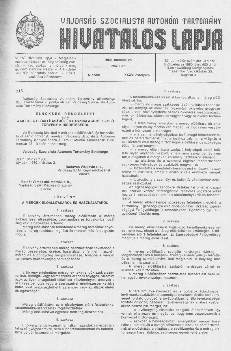 Vajdaság Szocialista Autonóm Tartomány Hivatalos Lapja, 36. évf. 1980. március 20. 6. sz. 297–324. oldal