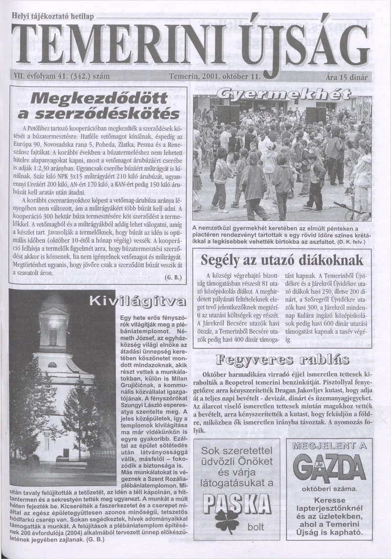 Temerini Újság, 7. évf. 2001. október 11. 41. sz.