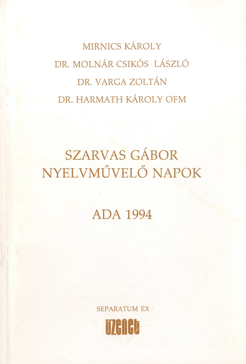 Üzenet, 24. évf. 1994. 1–27. oldal