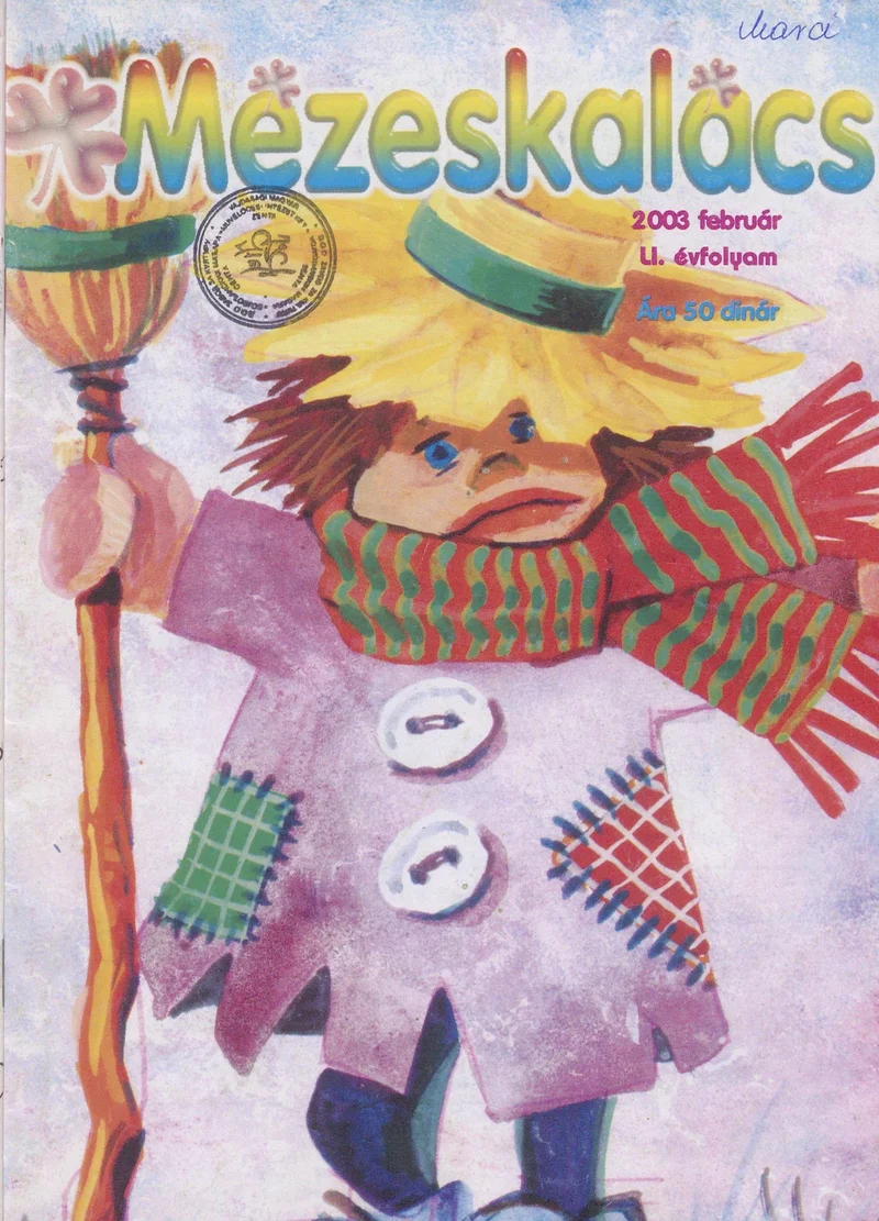 Mézeskalács, 51. évf. 2003. február. 2. sz.