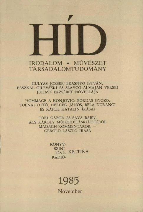 Híd, 49. évf. 1985. november. 11. sz. 1437–1544. oldal