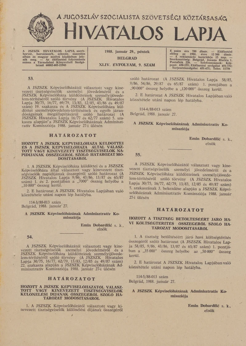 A Jugoszláv Szocialista Szövetségi Köztársaság Hivatalos Lapja, 44. évf. 1988. január 29. 9. sz. 209–260. oldal