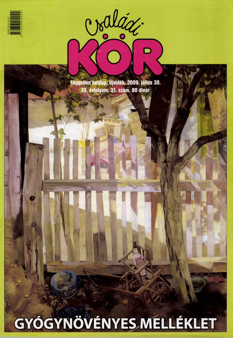 Családi Kör, 20. évf. 2009. július 30. 31. sz.