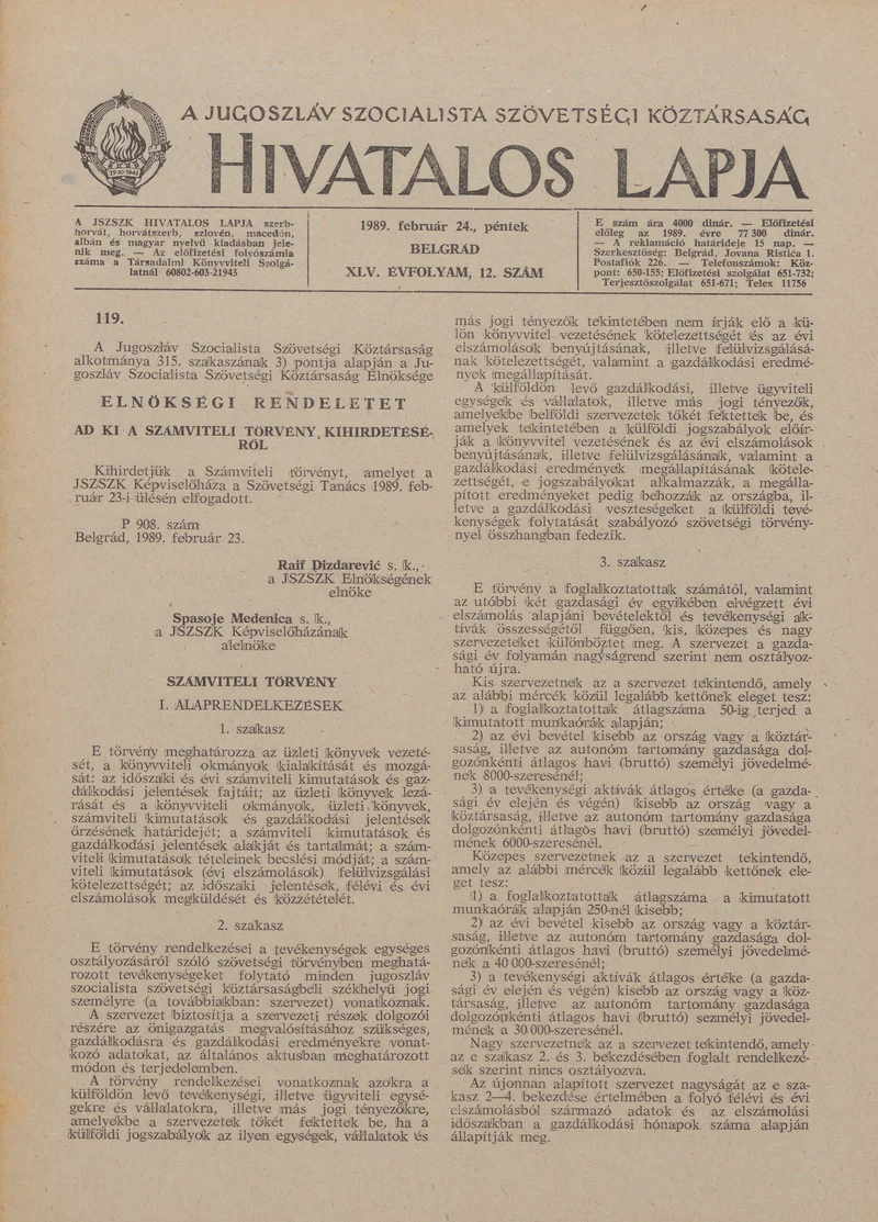 A Jugoszláv Szocialista Szövetségi Köztársaság Hivatalos Lapja, 45. évf. 1989. február 24. 12. sz. 277–320. oldal