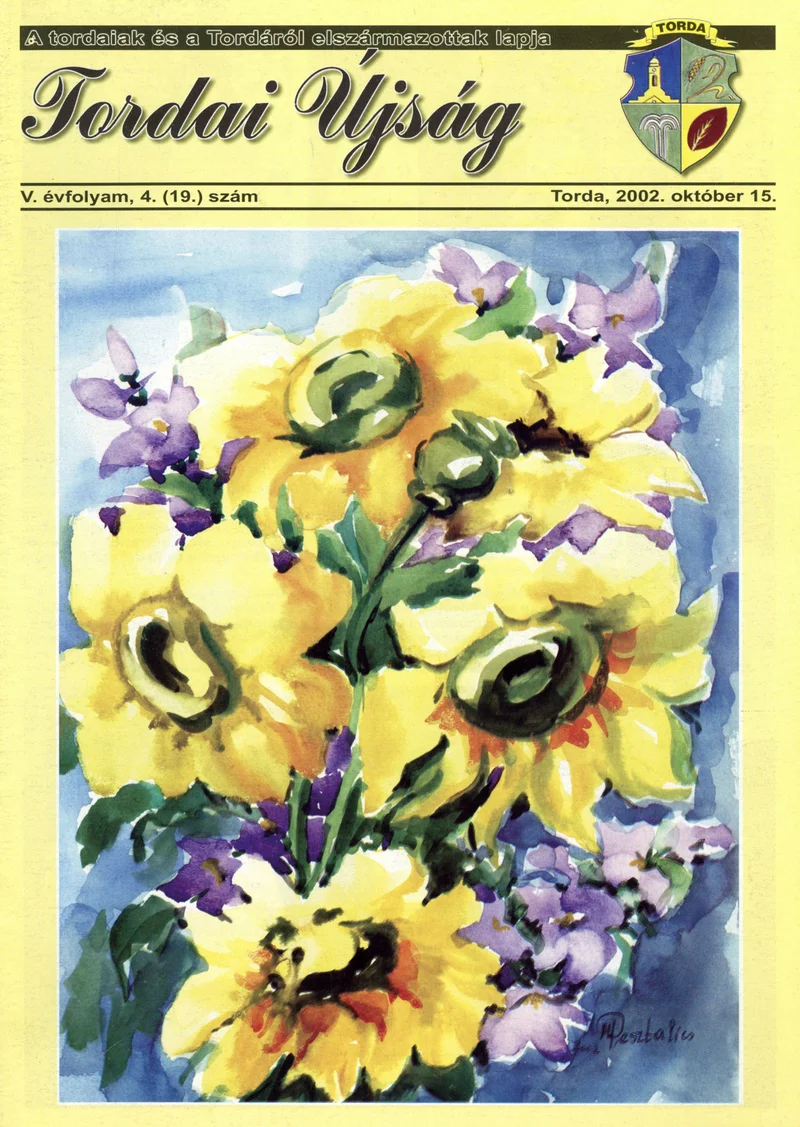 Tordai Újság, 5. évf. 2002. október 15. 4. sz. 1–24. oldal