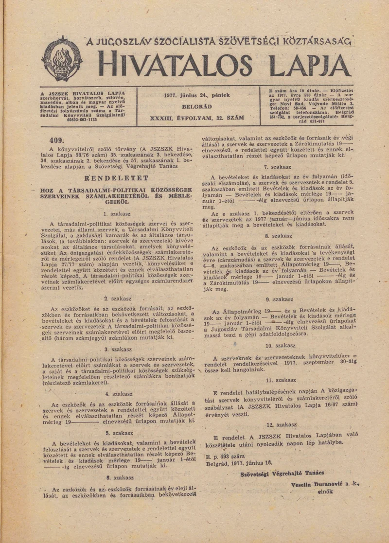 A Jugoszláv Szocialista Szövetségi Köztársaság Hivatalos Lapja, 33. évf. 1977. június 24. 32. sz. 1321–1360. oldal