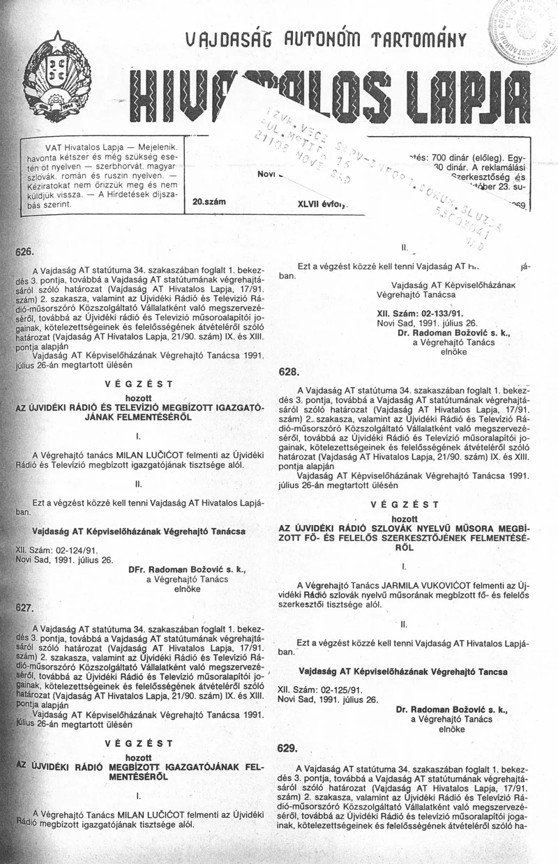 Vajdaság Szocialista Autonóm Tartomány Hivatalos Lapja, 47. évf. 1991. augusztus 1. 20. sz.