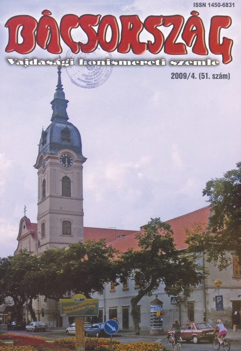 Bácsország, 15. évf. 2009. 4. sz.