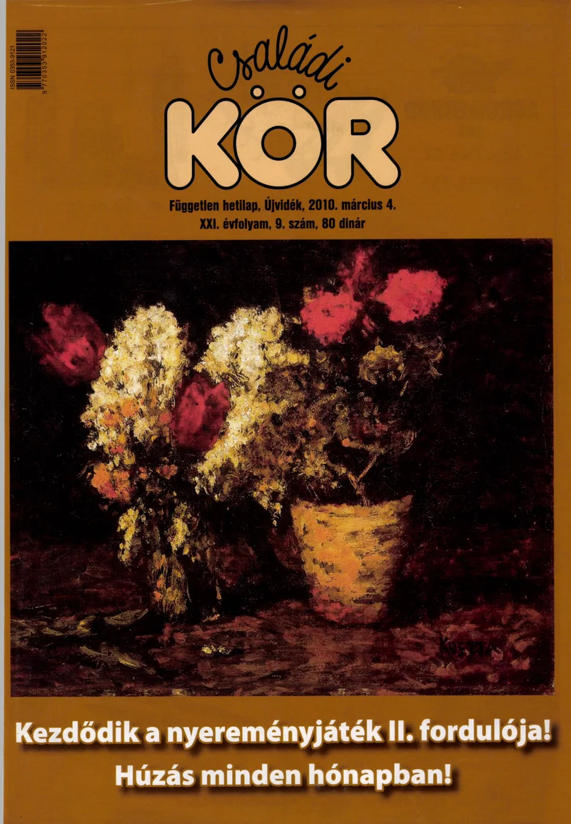 Családi Kör, 21. évf. 2010. március 4. 9. sz.