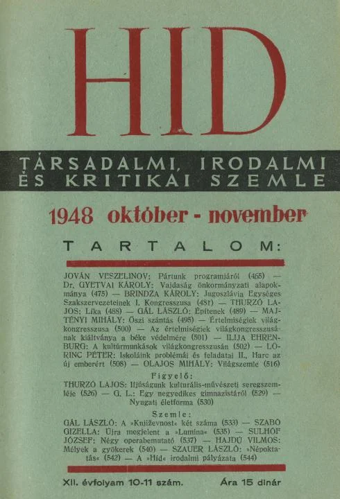 Híd, 12. évf. 1948. október – november. 10–11. sz. 465–544. oldal