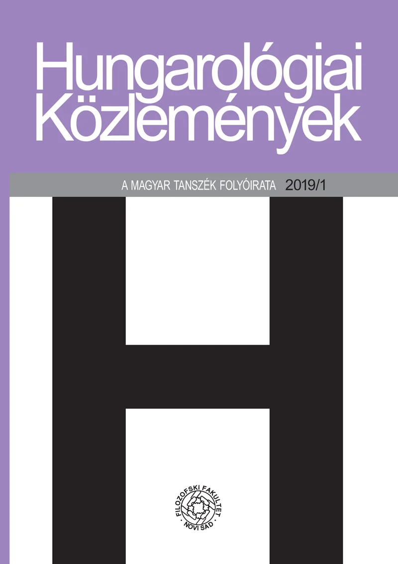 Hungarológiai Közlemények, 50. évf. 2019. 1. sz. 1–114. oldal