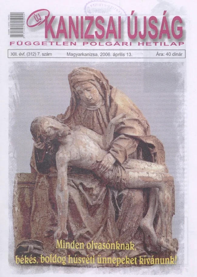 Új Kanizsai Újság, 13. évf. 2006. április 13. 7. sz.