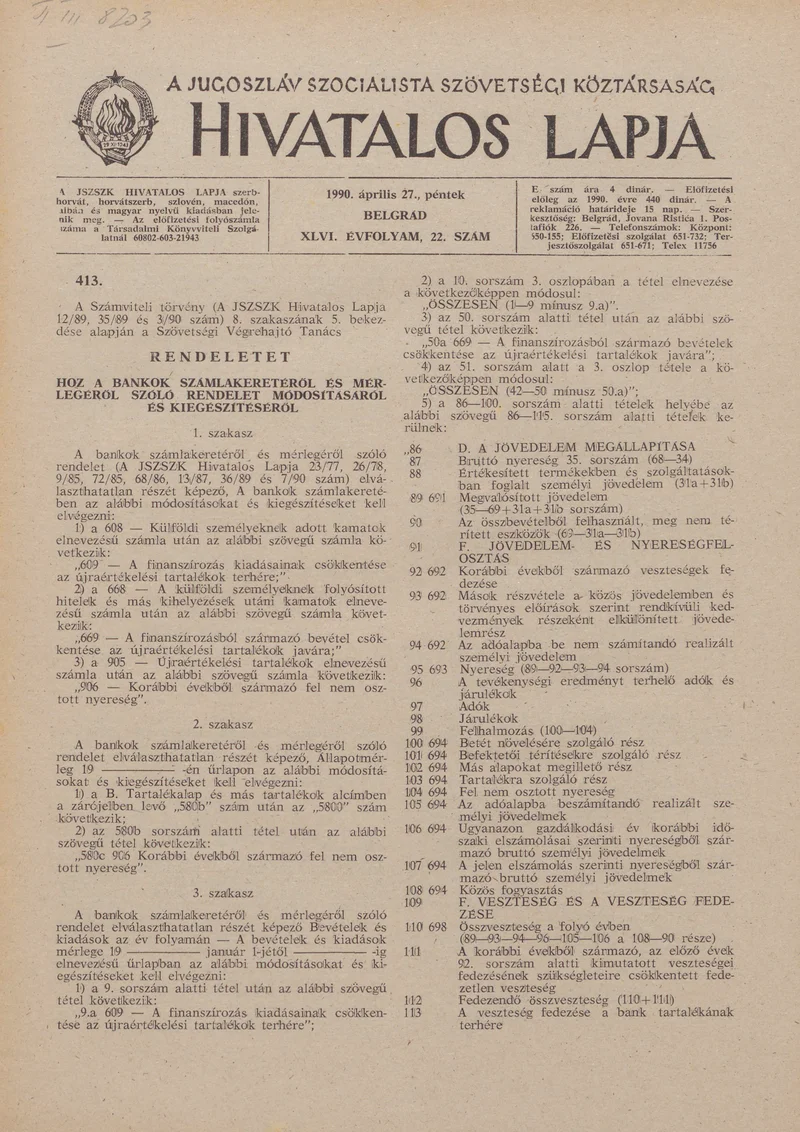 A Jugoszláv Szocialista Szövetségi Köztársaság Hivatalos Lapja, 46. évf. 1990. április 27. 22. sz. 873–888. oldal