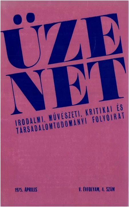 Üzenet, 5. évf. 1975. április. 4. sz. 231–320. oldal