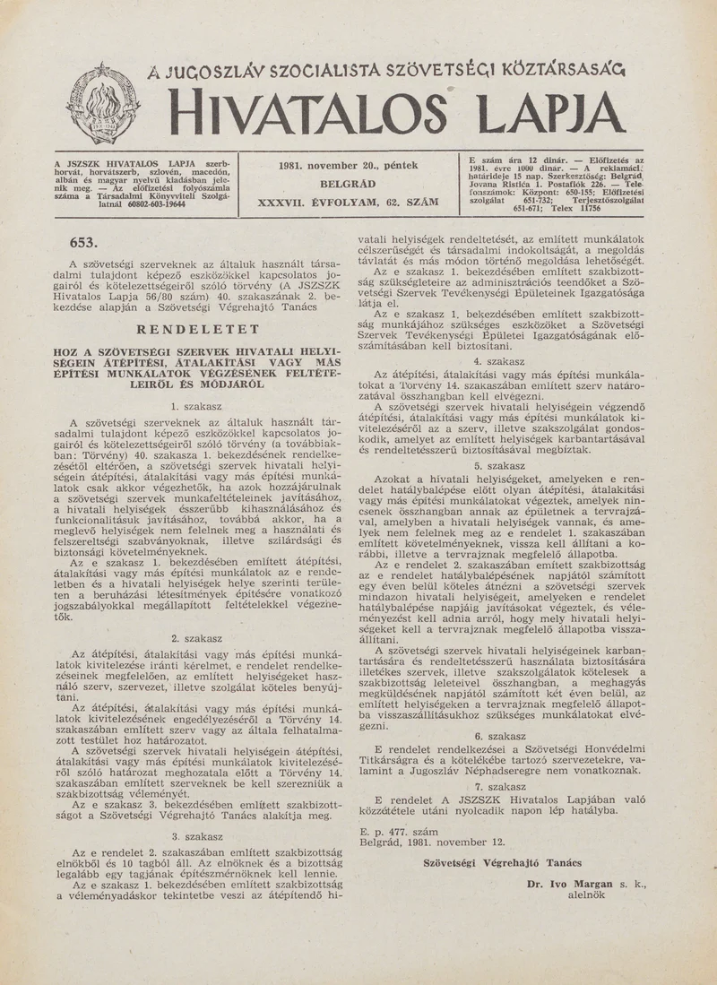 A Jugoszláv Szocialista Szövetségi Köztársaság Hivatalos Lapja, 37. évf. 1981. november 20. 62. sz. 1581–1604. oldal