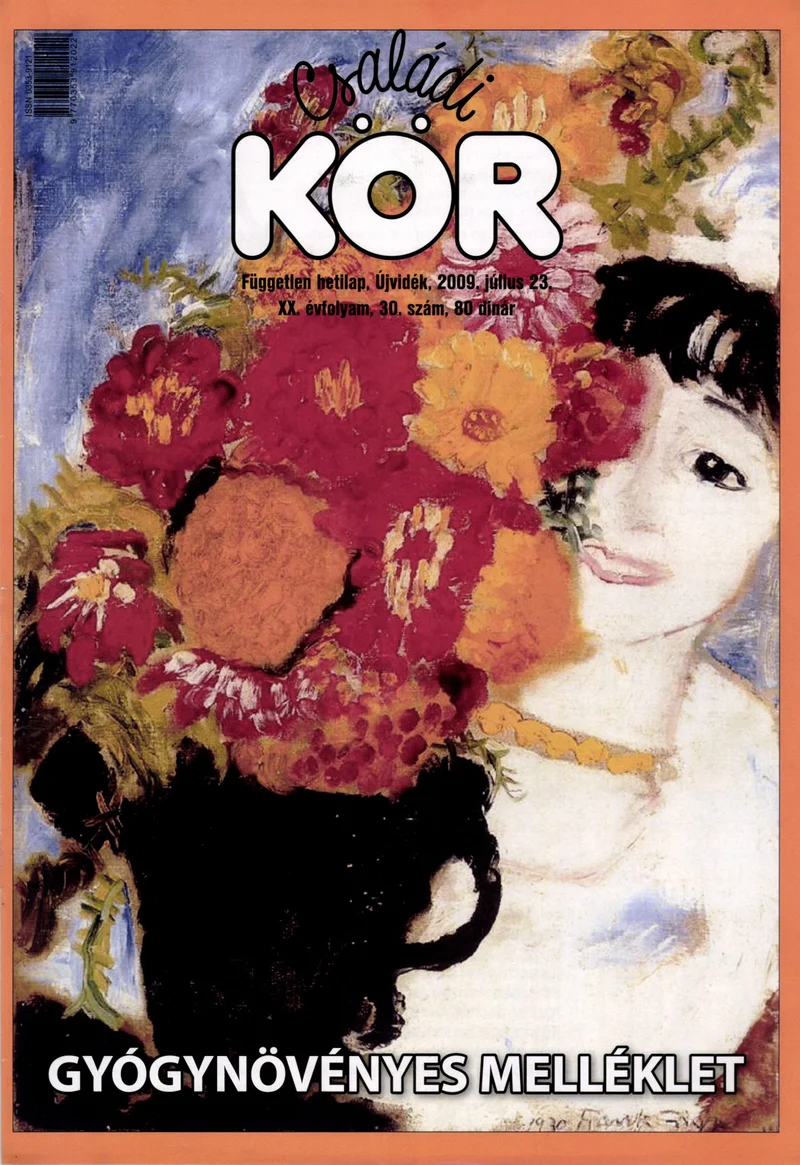 Családi Kör, 20. évf. 2009. július 23. 30. sz.