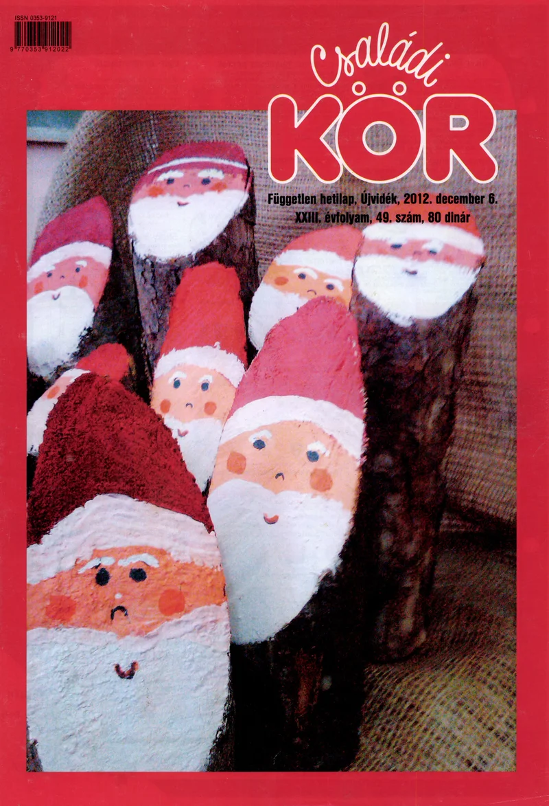 Családi Kör, 23. évf. 2012. december 6. 49. sz.