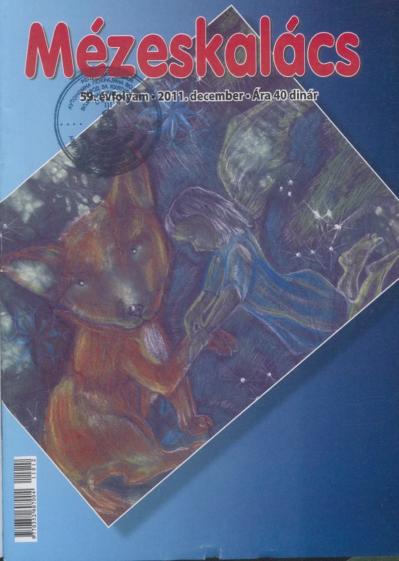 Mézeskalács, 59. évf. 2011. december. 10. sz.