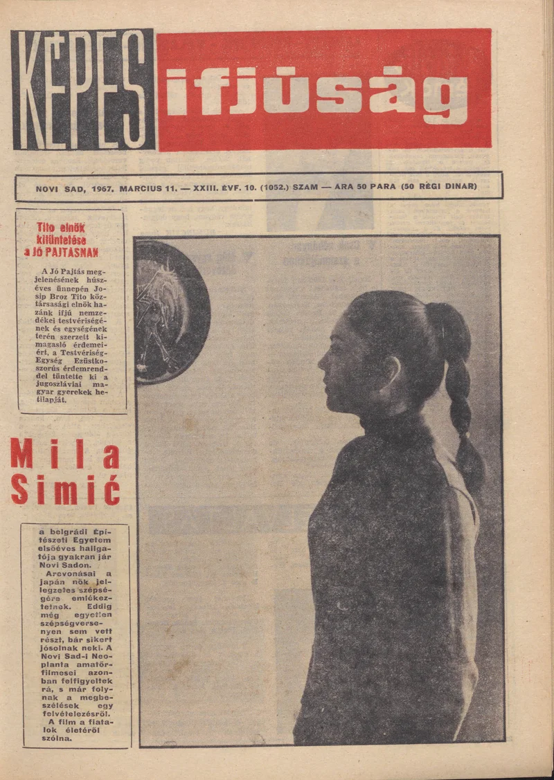 Képes Ifjúság, 23. évf. 1967. március 11. 10. sz. 1–32. oldal