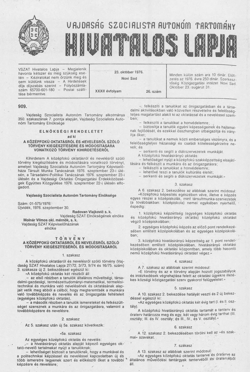 Vajdaság Szocialista Autonóm Tartomány Hivatalos Lapja, 32. évf. 1976. október 23. 26. sz. 1013–1040. oldal