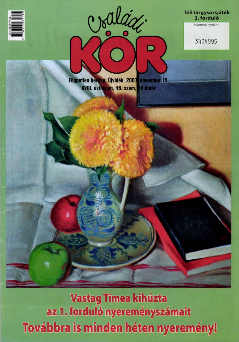 Családi Kör, 18. évf. 2007. november 15. 46. sz.