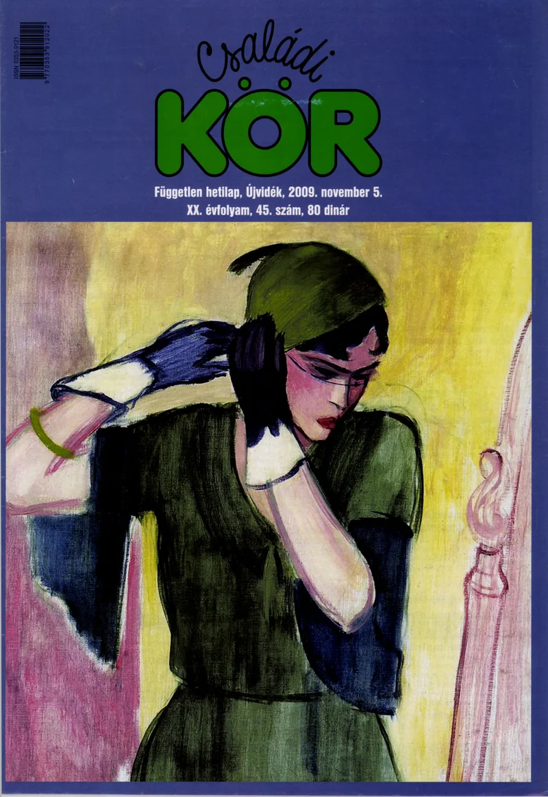 Családi Kör, 20. évf. 2009. november 5. 45. sz.