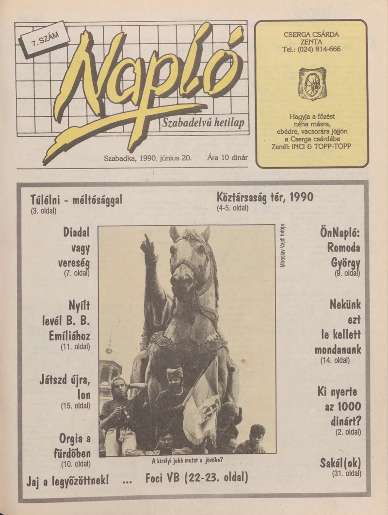 Napló - Szabadelvű hetilap, 1. évf. 1990. június 20. 7. sz.