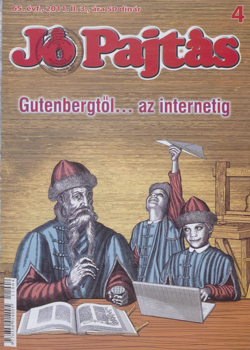 Jó Pajtás, 65. évf. 2011. február 3. 4. sz.