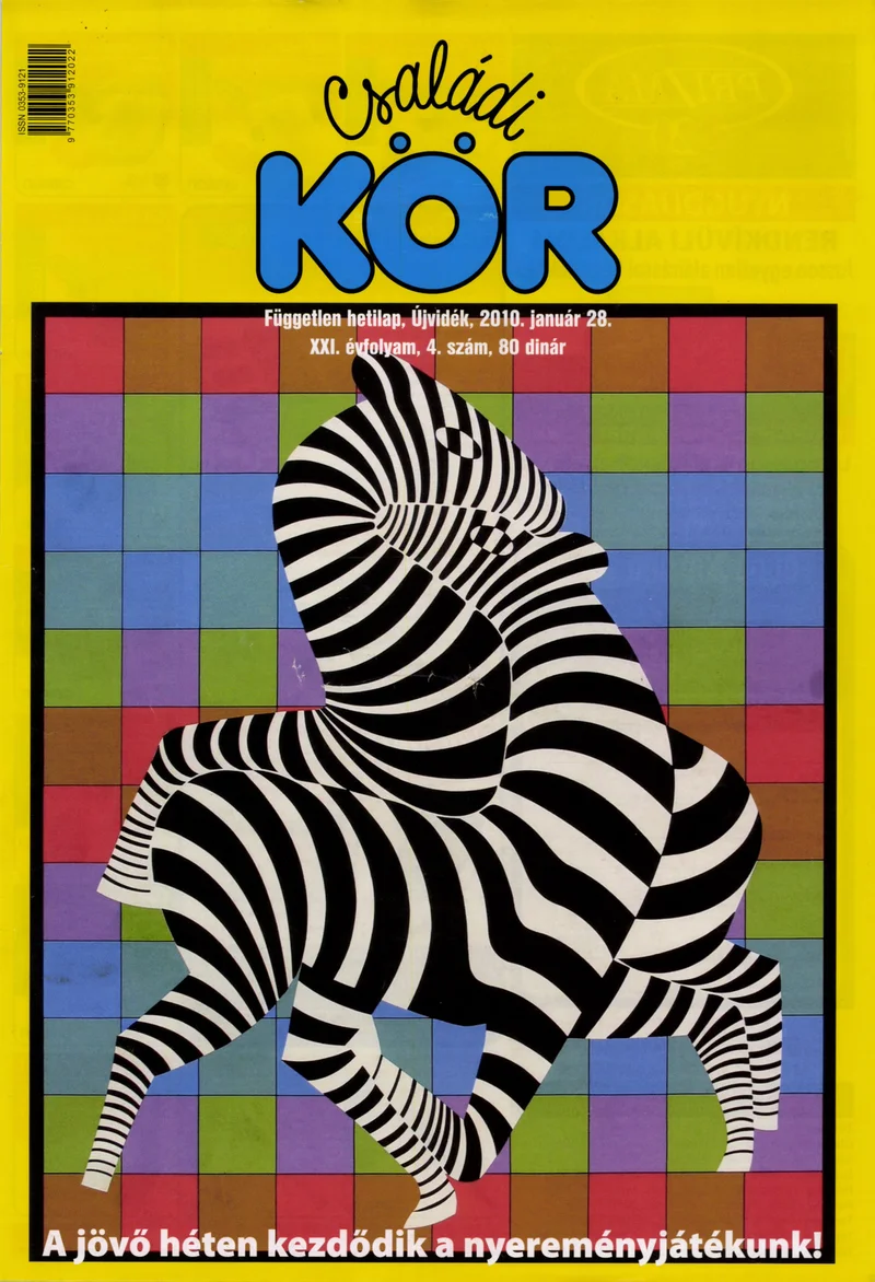 Családi Kör, 21. évf. 2010. január 28. 4. sz.